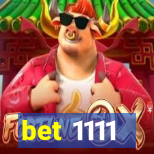 bet 1111